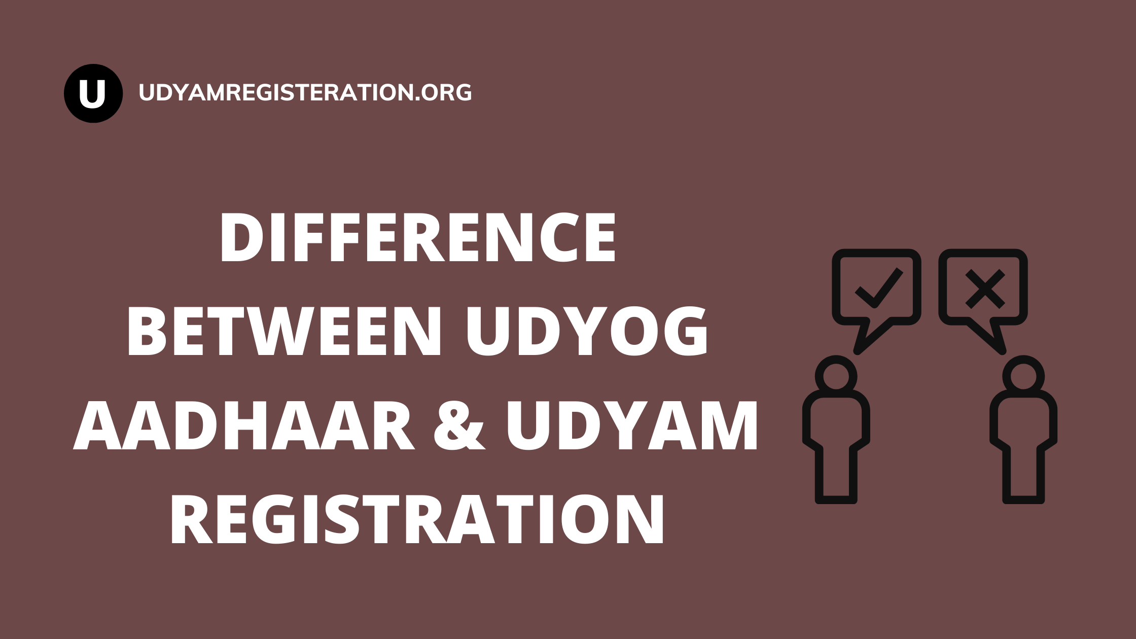 Difference Between Udyog Aadhaar & Udyam Registration