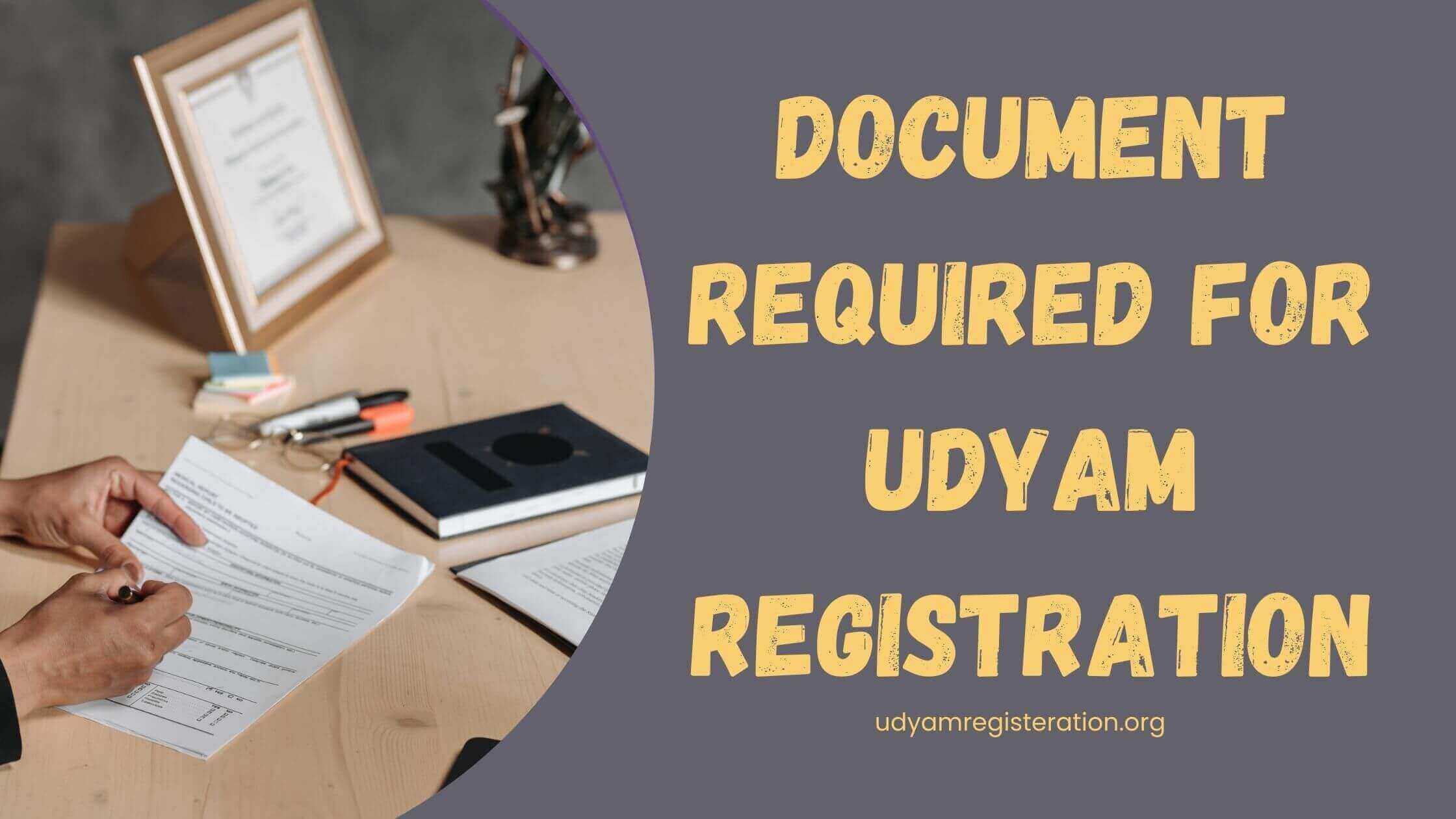 Document required for udyam registration - MSME