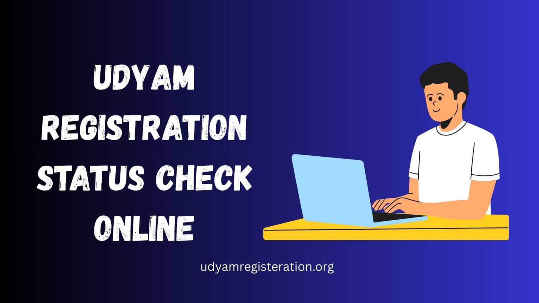 Udyam Registration Status