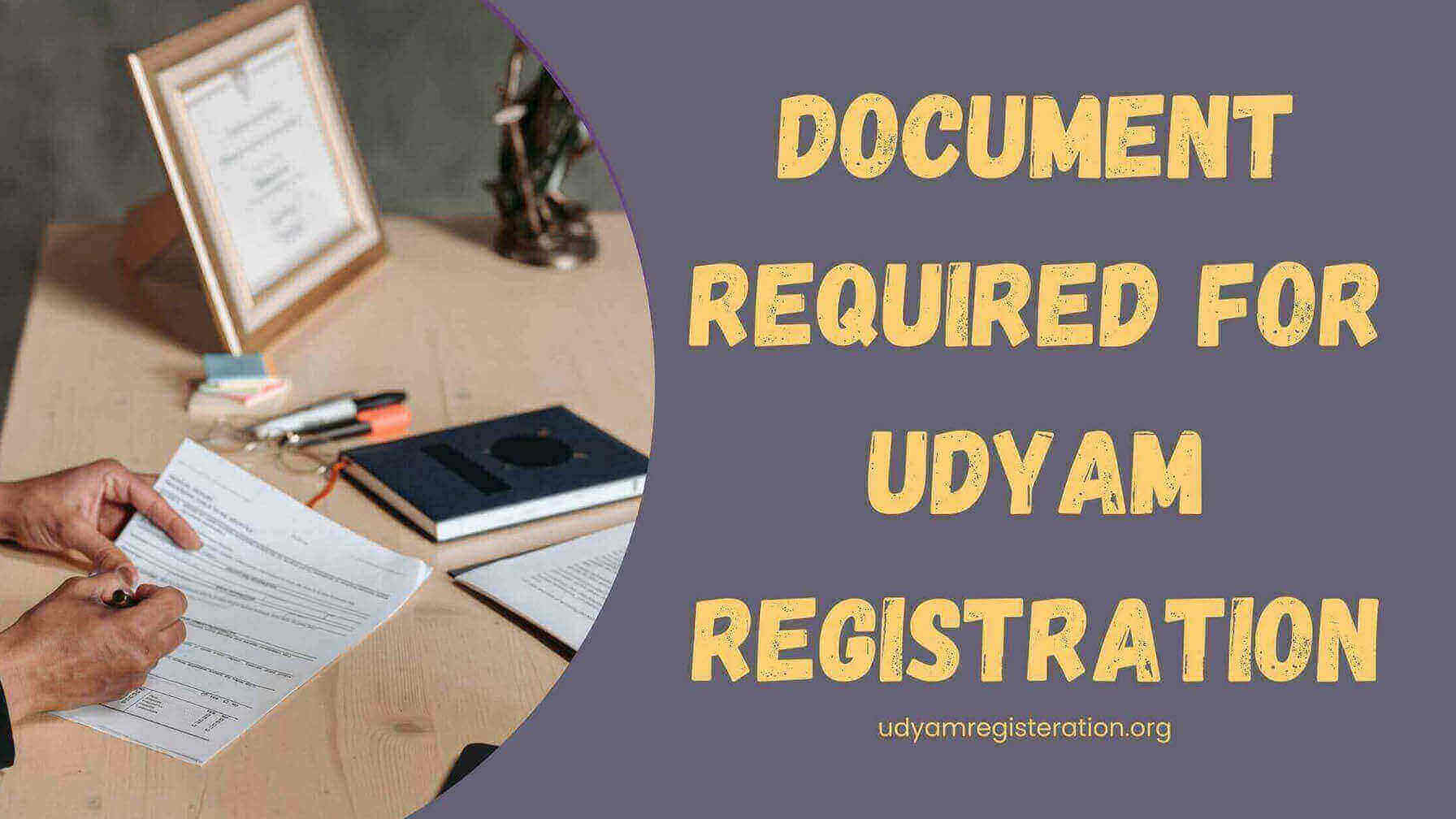 Document required for udyam registration - MSME