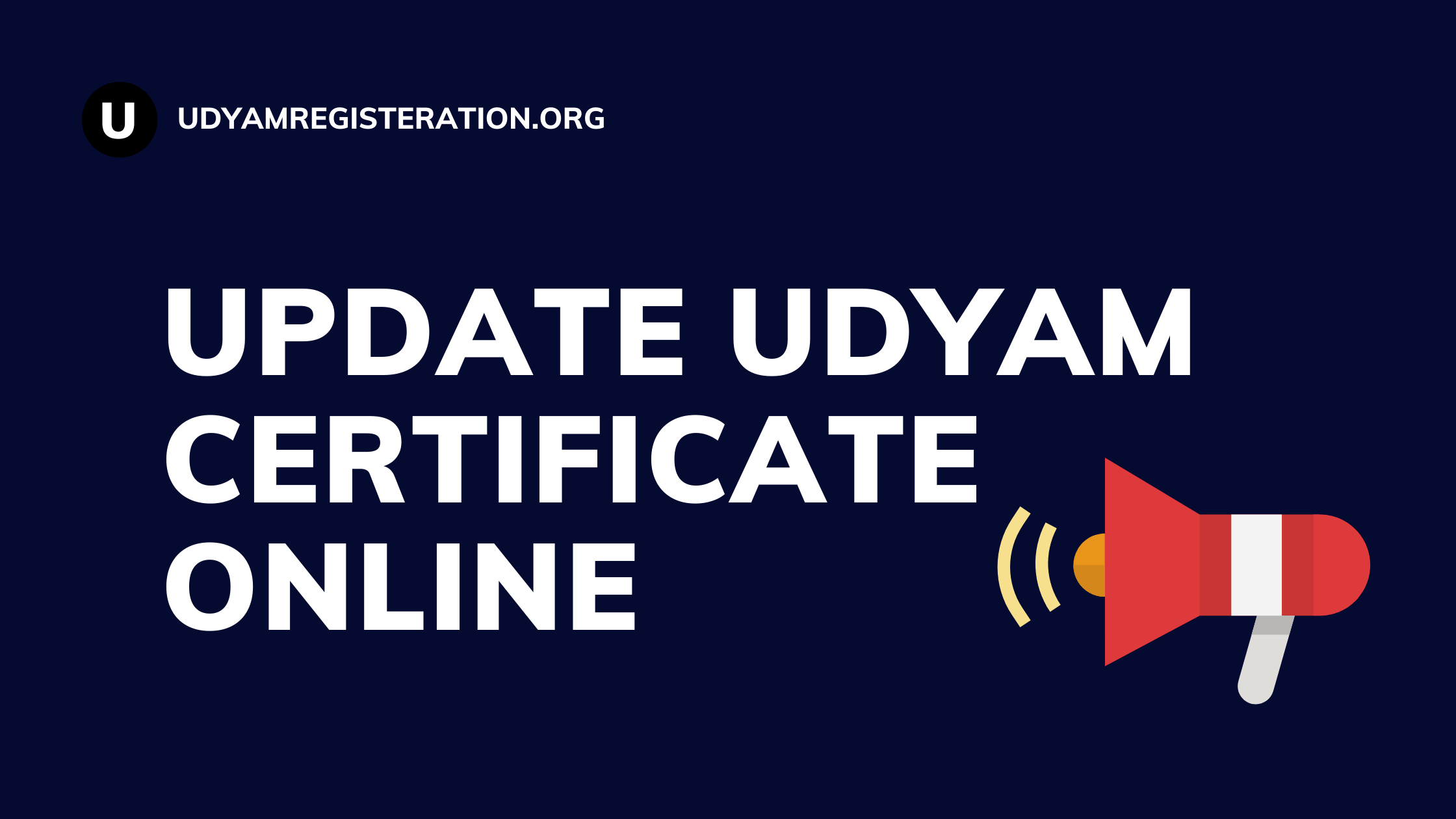 Update Udyam Certificate | Edit Udyam Registration Certificate