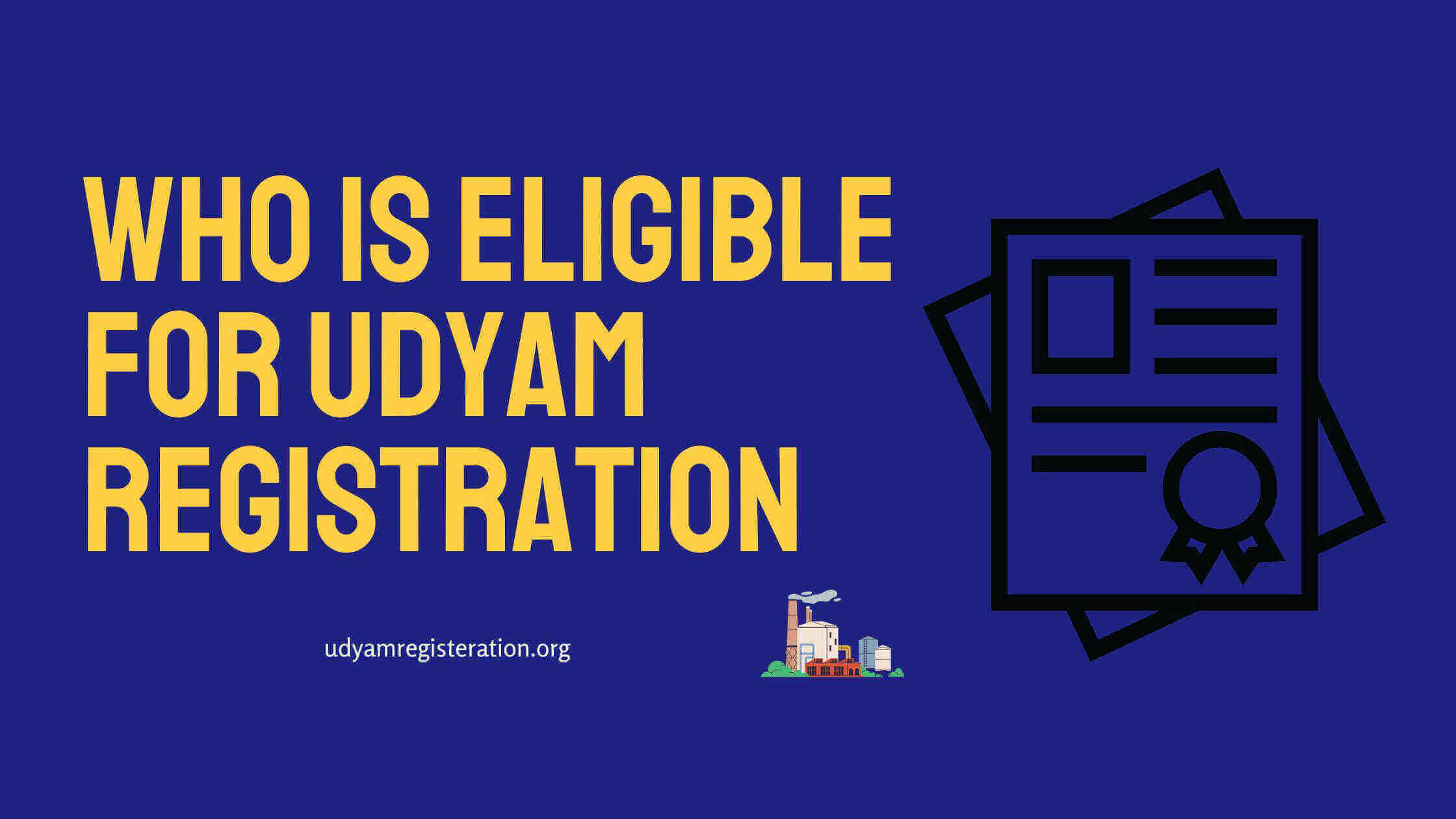 who is eligible for udyam registration